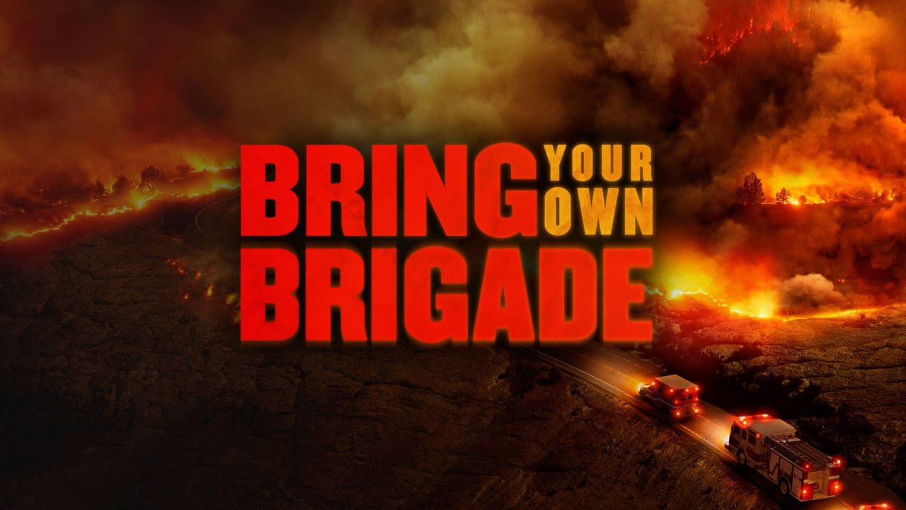 《带上你的队伍》(Bring Your Own Brigade